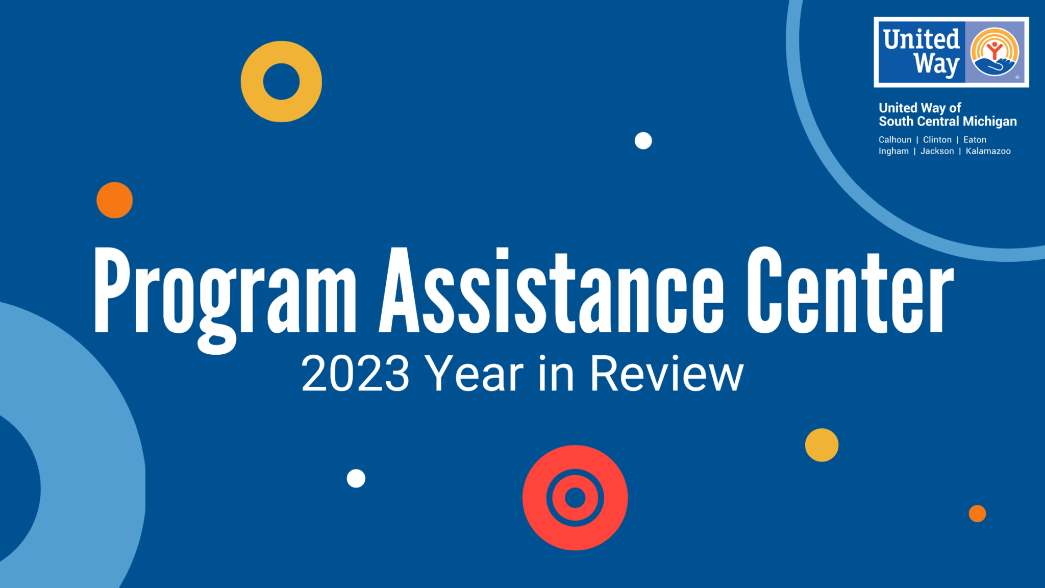 Program Assistance Center: A Year in Review (2023) - United Way of ...