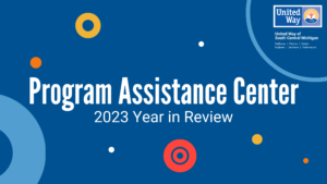 program assistance center 2023 year in review. uwscmi logo top right