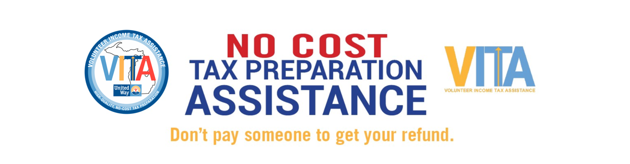 Banner that reads: No cost tax preparation assistance. Logos for vita at left and right of text. Text at bottom reads: Don't pay someone to get your refund.
